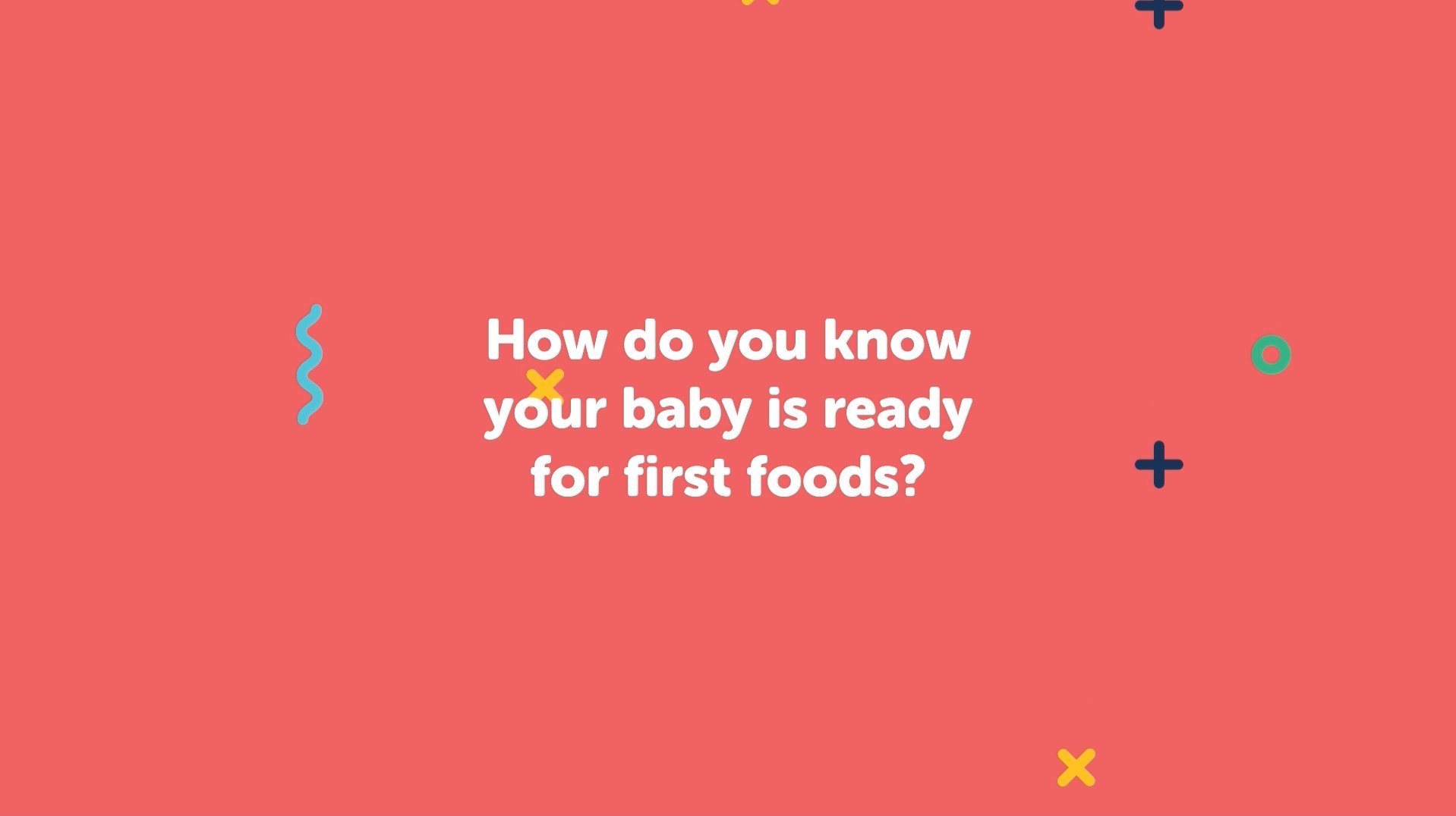 How do you know your baby is ready for first foods video